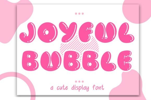Discover the Playful Charm of Joyful Bubble Typography